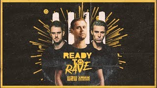 W&W X Armin Van Buuren - Ready To Rave video