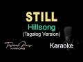 Still (Tagalog) - Hillsong - HQ Karaoke
