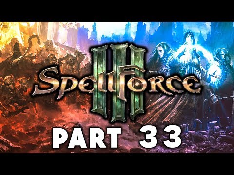 Spellforce 3 Campaign Walkthrough Gameplay Part 33 - Corrupted Hearts (Elven Allied 2nd Corruption)