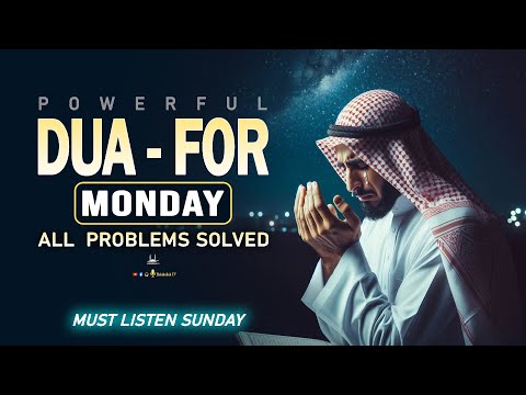 MONDAY POWERFUL DUA FROM QURAN | All Problems solve -Success-Rizq-Happiness-Protection-Habibullah TV