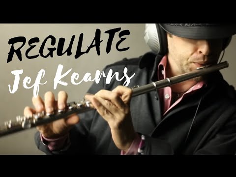 Warren G. & Nate Dogg's Regulate Jef Kearns (Hip Hop Flute)