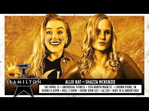 Shazza McKenzie’s BLP debut versus Allie Kat😻| Slamilton | FREE MATCH ~ IWTV.Live