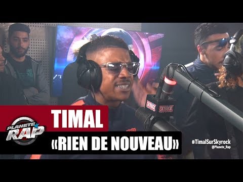 Timal "Rien de nouveau" #PlanèteRap