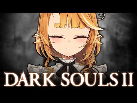First time playing~✨Going deeper into the Suffering!【Dark Souls 2】Blind Playthrough