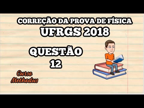12 de 2018 da prova de física da UFRGS - Uma quantidade de calor Q = 56.100 J é fornecida a 100 g