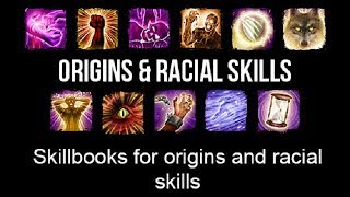 Skillbooks for Origins Racial Skills