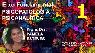Formação Continuada - Psicopatologia na Psicanálise