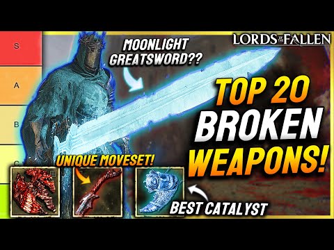 Lords of The Fallen - NEW TOP 20 BEST WEAPONS Ranked!