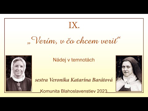 09 „VERÍM, V ČO CHCEM VERIŤ“ – NÁDEJ V TEMNOTÁCH