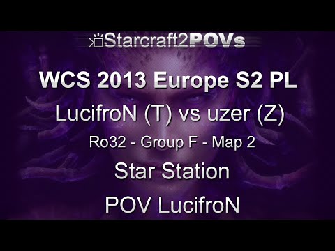 SC2 HotS - WCS 2013 EU S2 PL - LucifroN vs uzer - Ro32 Group F - Map 2 - Star Station - LucifroN