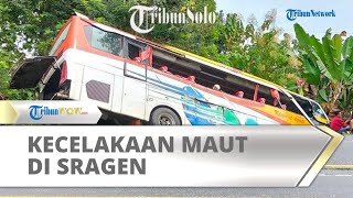 Kecelakaan Maut Kembali Terjadi, Bus Kramat Djati Vs Truk Boks di Sragen, Satu Penumpang Meninggal