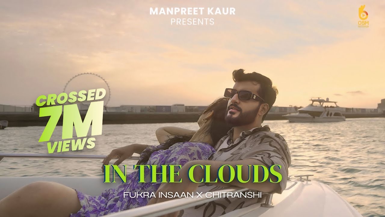 In the Clouds Lyrics | Chitranshi, Fukra Insaan