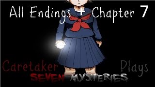 Caretaker Plays - Seven Mysteries All Endings + Chapter 7