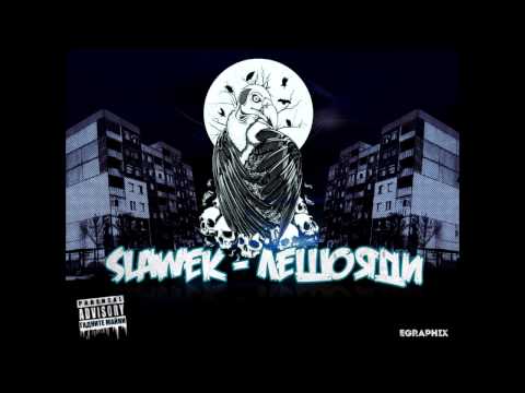 Slawek - Лешояди (beat by Bate Sasho)