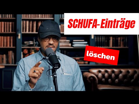 🔥 SCHUFA-Eintrag? So wirst du ihn SOFORT los! (Urteil 2025)