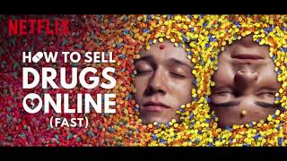 Musique générique How To Sell Drugs Online (Fast)
