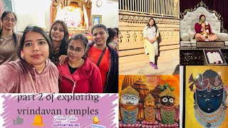 Part 2 of Vrindavan trip with my girls #youtube #viral #video #vrindavan #trip #withfriends #vlogger
