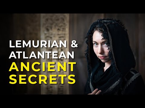 ATLANTIS & LEMURIA – A Channeled Message on Alchemy & Transmutation