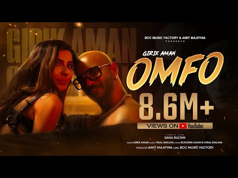 OMFO - GIRIK AMAN  (Official Video) | AMIT MAJITHIA | VIRUSS | BCC MUSIC FACTORY