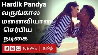 Hardik Pandya  engaged to Natasa Stankovic : Arima Nambi படத்தில் நடித்த செர்பிய  நடிகையை தெரியுமா?