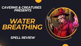 Water Breathing 5e: A Breath of Fresh Water