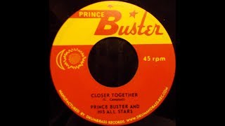 Prince Buster And His All Stars - Closer Together