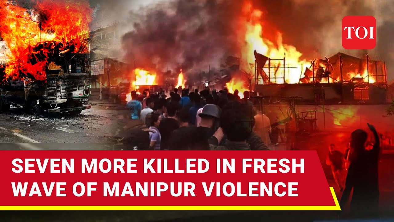 7 More Killed In India's Manipur; Protesters Pelt Stone, Try To Storm CM's Residence | Watch