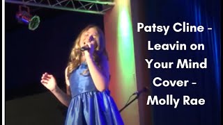 Patsy Cline Live Cover - Leavin on Your Mind  - Molly Rae