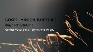 Something To Say - Gaither Vocal Band