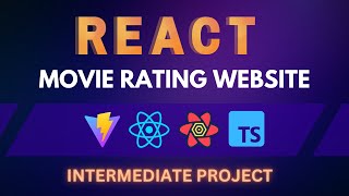Code and Deploy A Movie Rating Website With React, Vite, Typescript, and React Query