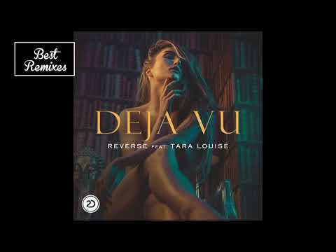 Reverse - Deja Vu (Extended Mix)