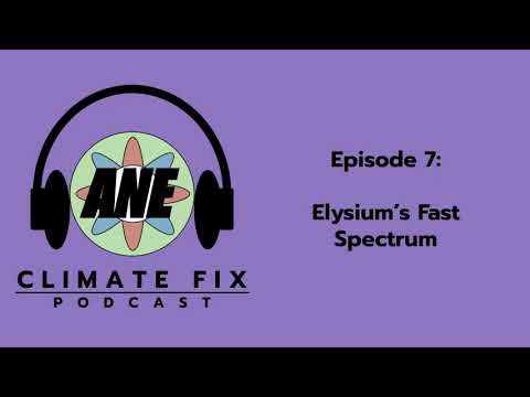 Climate Fix Podcast, Episode 7: Elysium’s Fast Spectrum