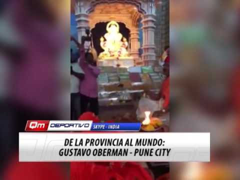 Gustavo Oberman desde India en QM Deportivo
