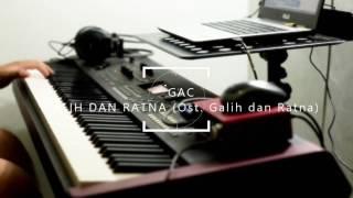 GAC - Galih dan Ratna (Ost. Galih dan Ratna)