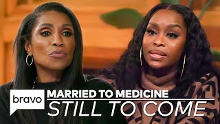 Still To Come On Married to Medicine Season 9  Tensions Are Higher Than Ever   Bravo