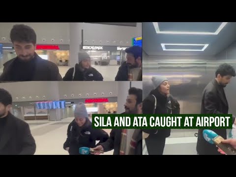 Ata Yildiz and Sila Turkoglu Caught at Istanbul Airport