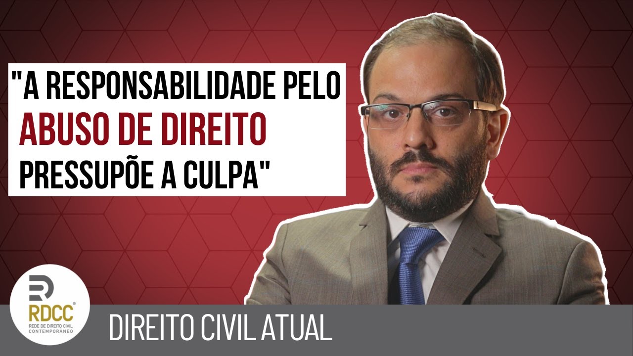 Responsabilidade civil pelo abuso de direito: um regime objetivo?