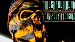 Download lagu MushroomHead - For Your Pleasure (Audio Visualiser) mp3 Download lagu MushroomHead - For Your Pleasure (Audio Visualiser) mp3