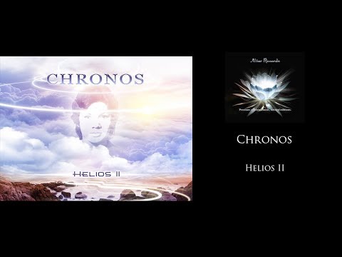 Chronos   Helios II - Track 3  Chronos & Diakov   Diacronity Album Version