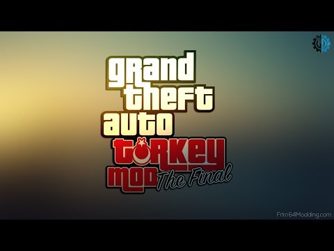 GTA Turkey Mod Final | Kurulum Videosu