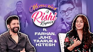 Juhi Chawla, Farhan Akhtar, Taaruk & Hitesh on memories of Rishi Kapoor, his demise & Ranbir Kapoor