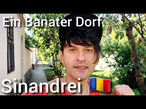 Ein Banater Dorf. Sinandrei, Rumänien 🇷🇴