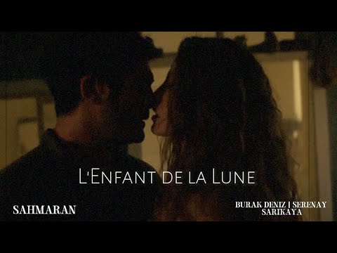 L'Enfant de la Lune | MARAN & SAHSU