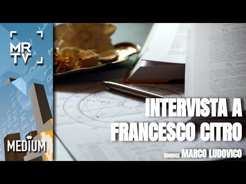 Intervista a Francesco Citro - Con M. Ludovico - Medium - MRTV