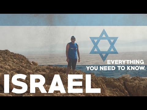 Israel Travel Guide: Everything you need to know