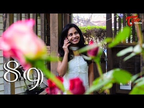 89 || Telugu Short Film 2017 || By Veeru Video