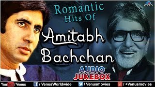 "Amitabh Bachchan" Romantic Hits | Audio Jukebox - YouTube