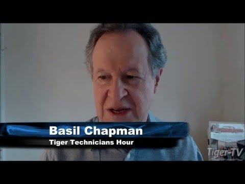 February 24th Tiger Technicians Hour with Basil Chapman on TFNN - 2016