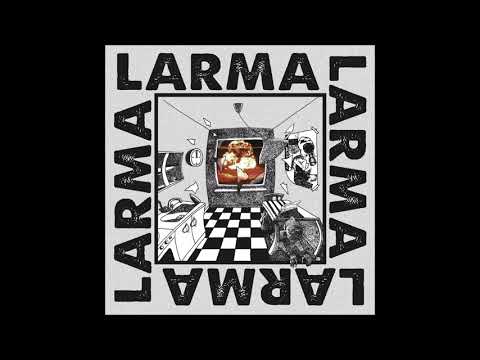 LARMA - Larma [SUEDE - 2019]