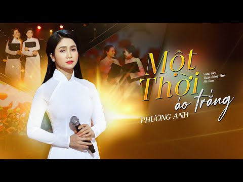 Một thời áo trắng - Phương Anh